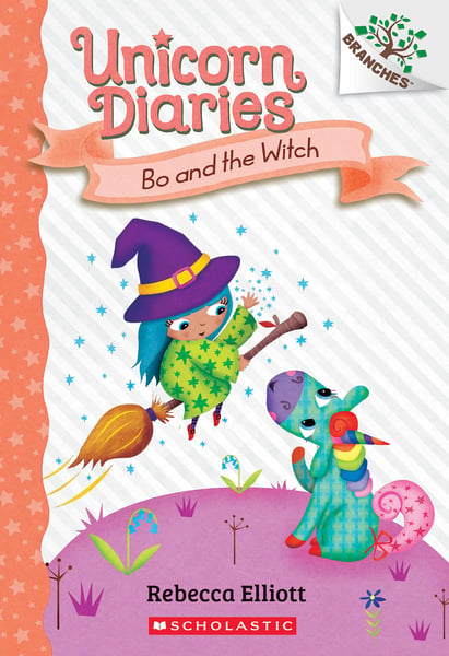 Bo And The Witch: A Branches Book (Unicorn Diaries #10)
