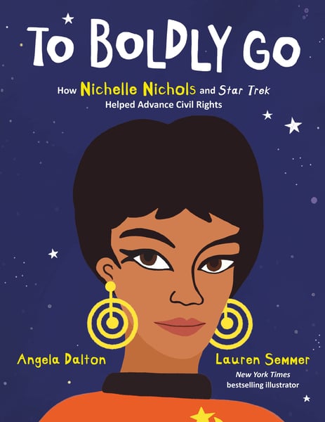 To Boldly Go: How Nichelle Nichols And Star Trek Helped Advance Civil Rights