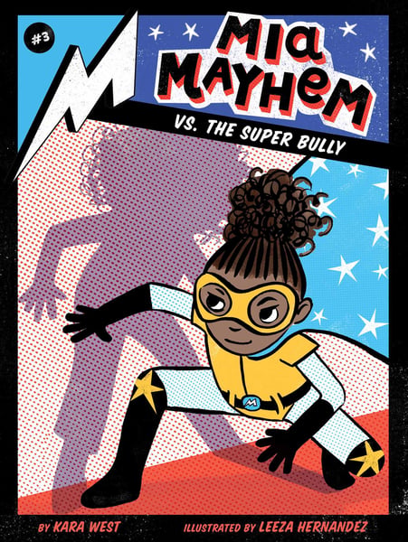 Mia Mayhem Vs. The Super Bully