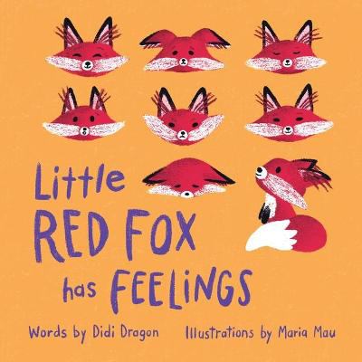 Little Red Fox Has Feelings