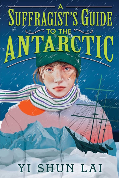 Suffragist's Guide To The Antarctic, A