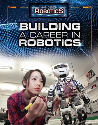 Building A Career In Robotics