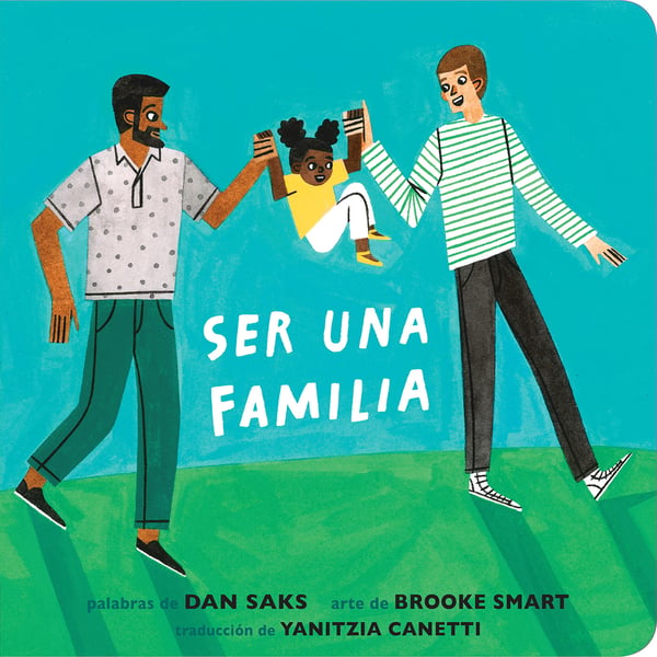 Ser Una Familia (Families Can)