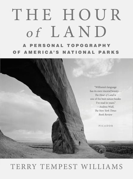 Hour Of Land: A Personal Topography Of America's National Parks, The