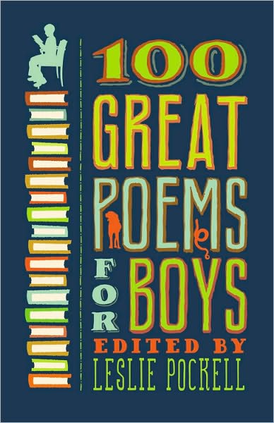 100 Great Poems For Boys