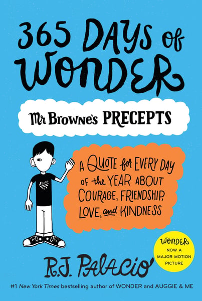 365 Days Of Wonder: Mr. Browne's Book Of Precepts