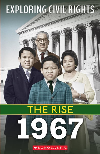 Exporing Civil Rights: The Rise: 1967