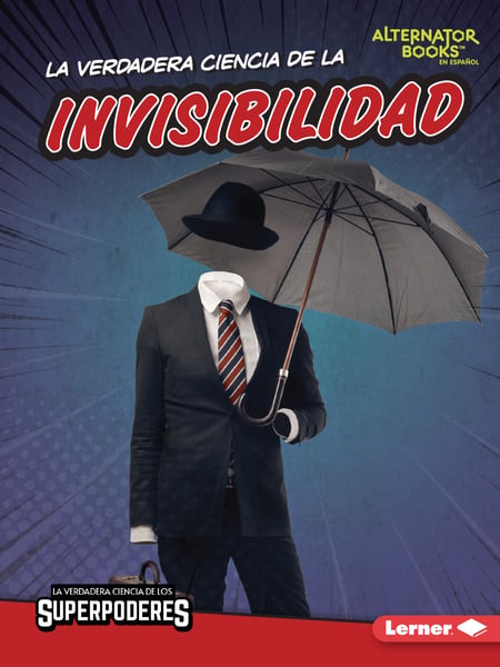 La Verdadera Ciencia De La Invisibilidad (The Real Science Of Invisibility)
