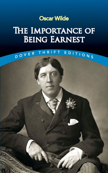 Importance Of Being Earnest, The