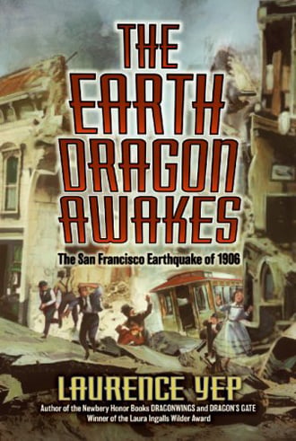 Earth Dragon Awakes: The San Francisco Earthquake Of 1906, The