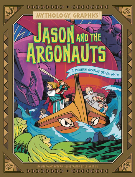 Jason And The Argonauts: A Modern Graphic Greek Myth