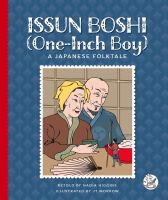 Issun Boshi (One-Inch Boy): A Japanese Folktale