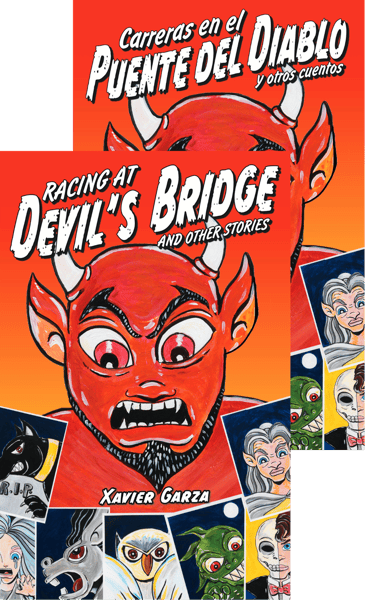 Racing At Devil's Bridge And Other Stories / Carreras En EL Puente Del Diablo Y Otros Cuentos