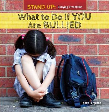 What To Do If You Are Bullied