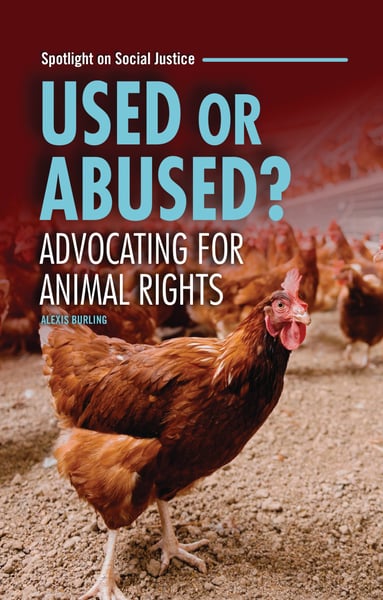 Used Or Abused? Advocating For Animal Rights