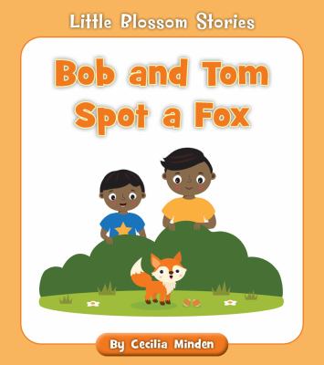 Bob And Tom Spot A Fox