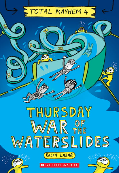 Thursday: War Of The Waterslide