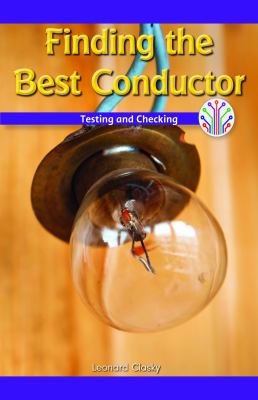 Finding The Best Conductor: Testing And Checking