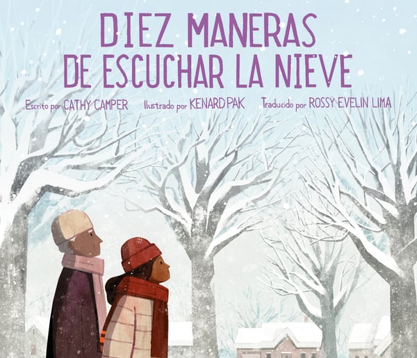 Diez Maneras De Escuchar La Nieve (Ten Ways To Hear Snow)