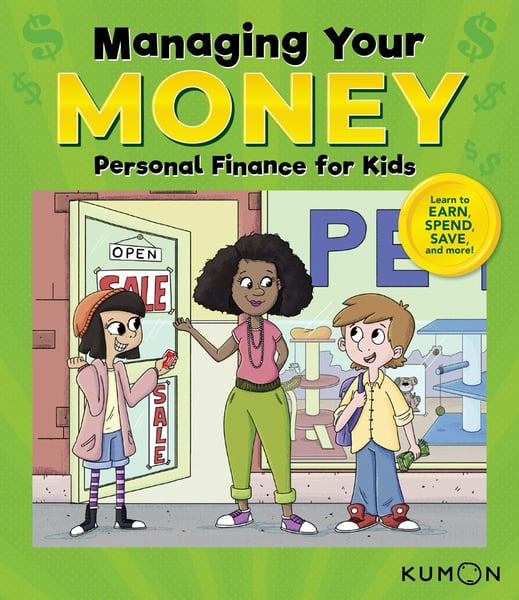 Managing Your Money: Personal Finance For Kids