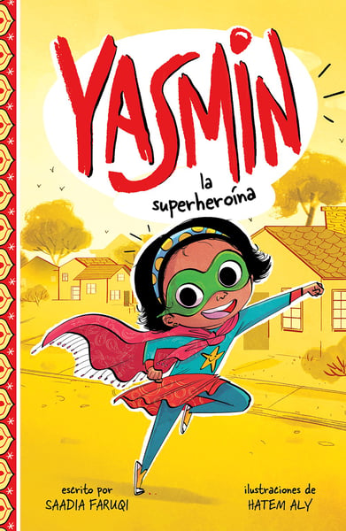 Yasmin La Superheroina (Yasmin The Superhero)
