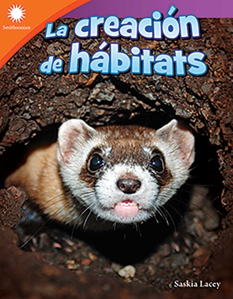 La Creacion De Habitats (Creating A Habitat)