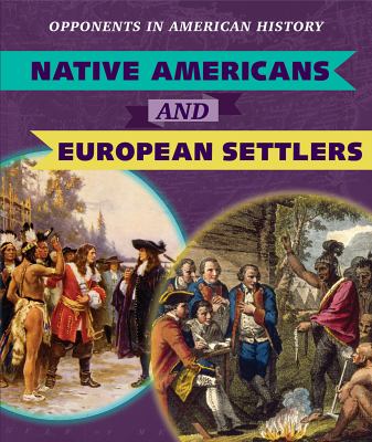 Native Americans And European Settlers