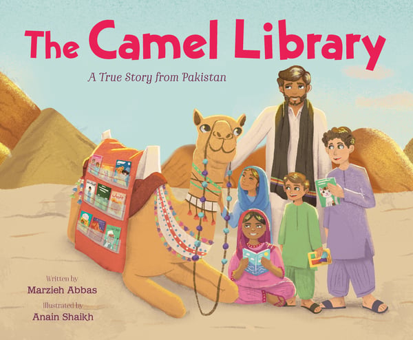 Camel Library: A True Story from Pakistan, The