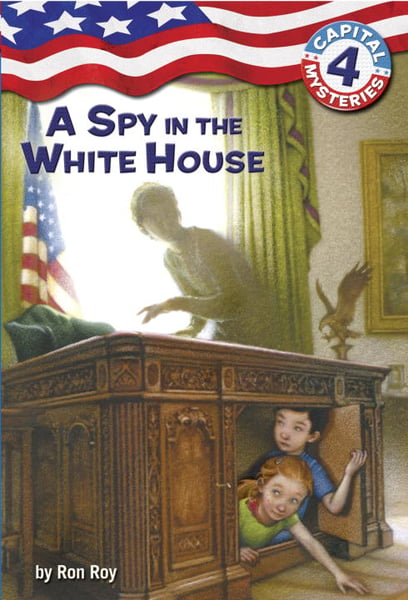 Spy In The White House, A