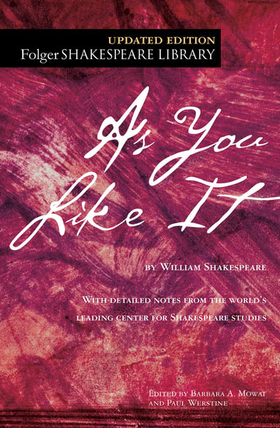 As You Like It (Folger Shakespear Library)