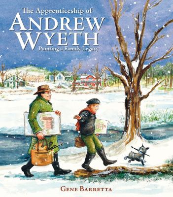 Apprenticeship Of Andrew Wyeth: Painting A Family Legacy, The