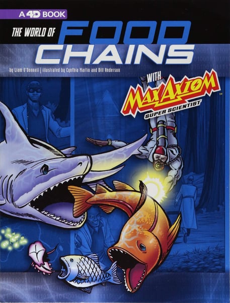 World Of Food Chains With Max Axiom, Super Scientist, The