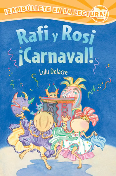 Rafi Y Rosi Carnaval! (Rafi And Rosi Carnival)