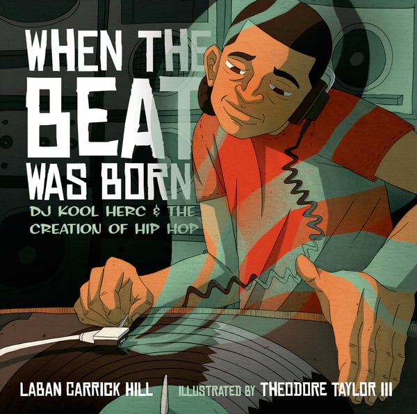 When The Beat Was Born: DJ Kool Herc And The Creation Of Hip Hop