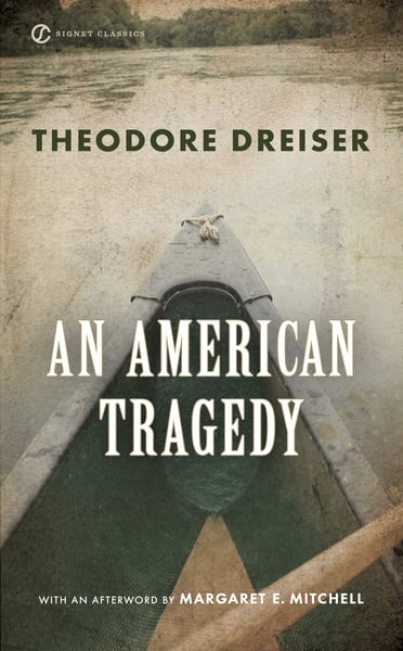 American Tragedy (Signet Classic), An