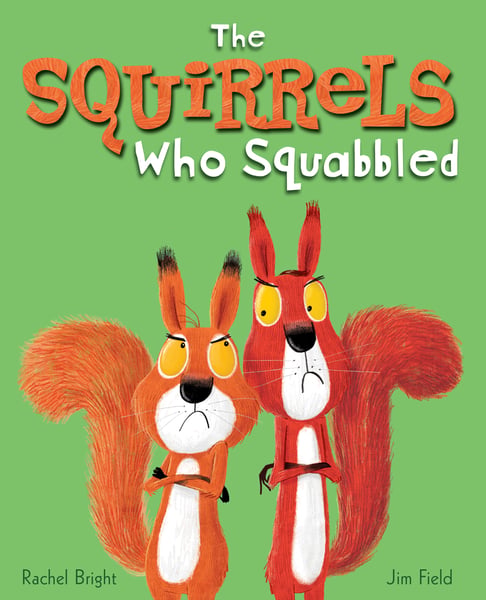 Squirrels Who Squabbled, The