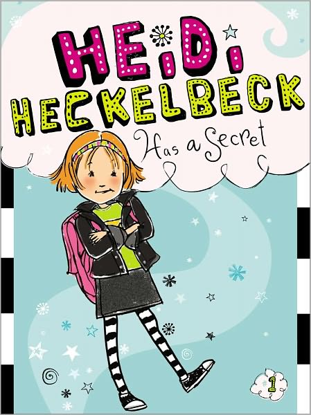 Heidi Heckelbeck Has A Secret