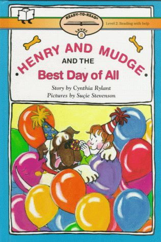 Henry And Mudge And The Best Day Of All