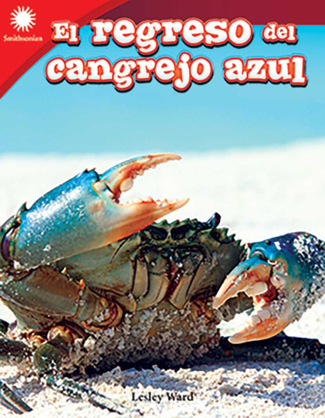 El Regreso Del Cangrejo Azul (Blue Crab Comeback)