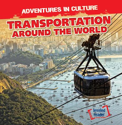 Transportation Around The World