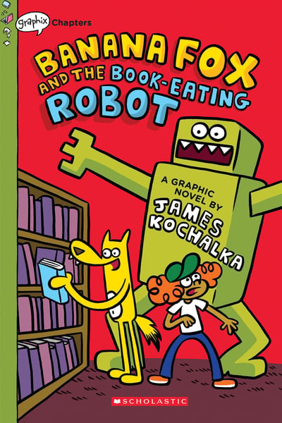 Banana Fox And The Book-Eating Robot
