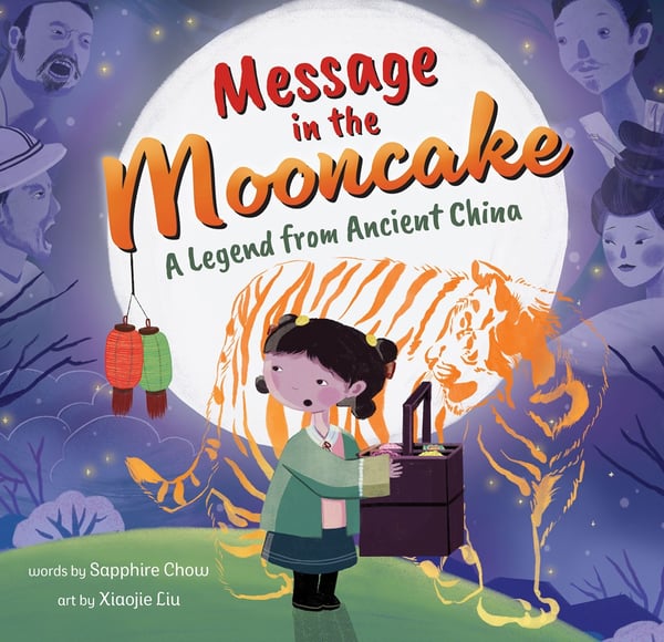 Message In The Mooncake: A Legend From Ancient China