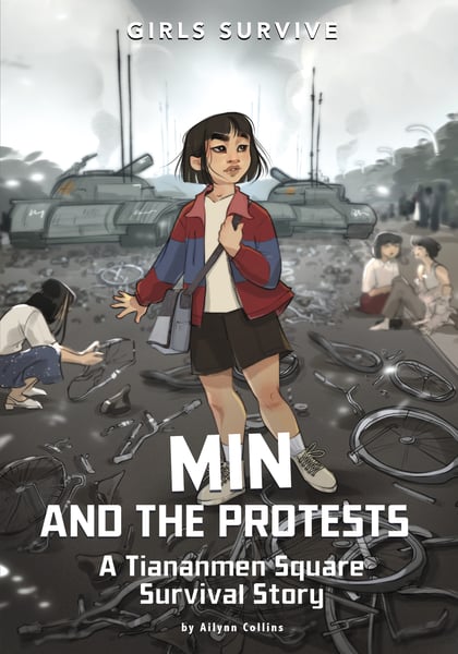Min And The Protests: A Tiananmen Square Survival Story