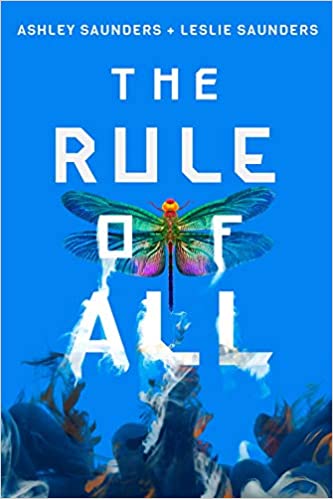 Rule Of All, The
