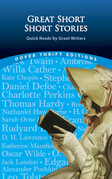 Great Short Short Stories: Quick Reads By Great Writers