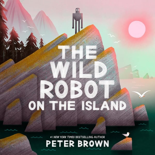 Wild Robot On The Island, The