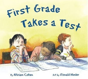 First Grade Takes A Test