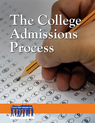College Admissions Process, The