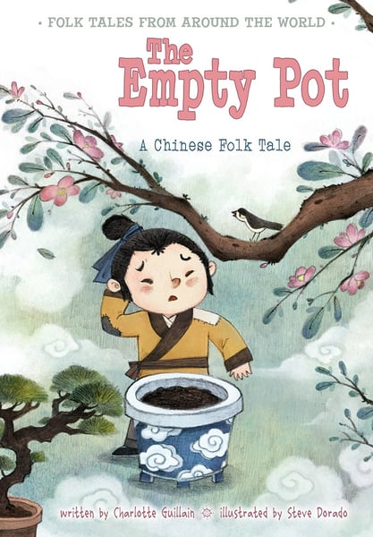 Empty Pot: A Chinese Folktale, The