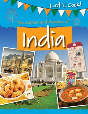 Culture And Recipes Of India, The